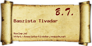 Baszista Tivadar névjegykártya